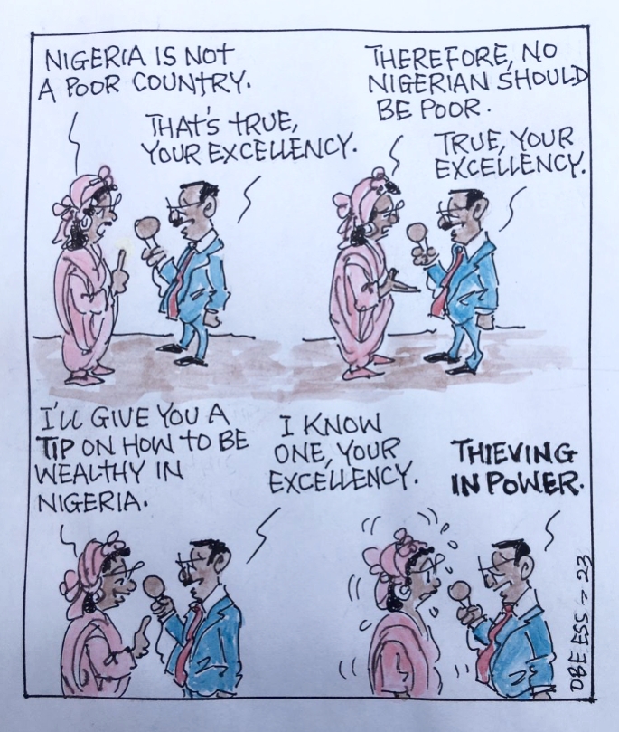 CARTOON OF THE DAY: A tip on how to be wealthy in Nigeria
