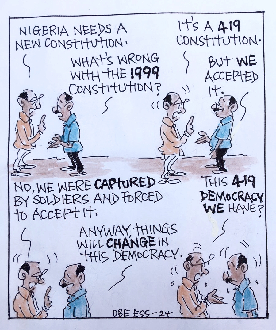 CARTOON OF THE DAY: Why Nigeria needs a new Constitution