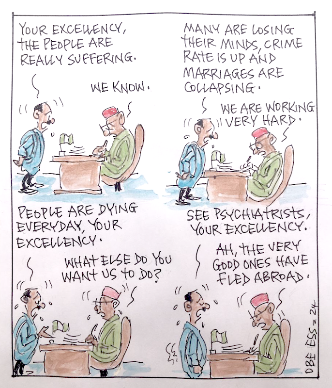 CARTOON OF THE DAY: People are dying everyday, Your Excellency